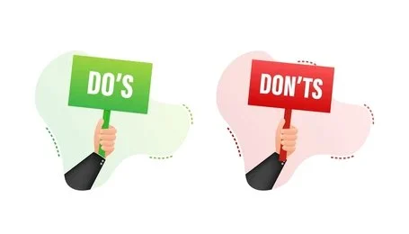 dos and donts