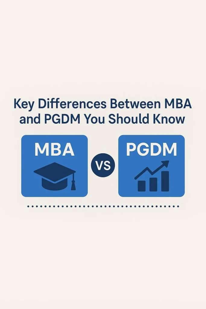 difference between mba vs pgdm