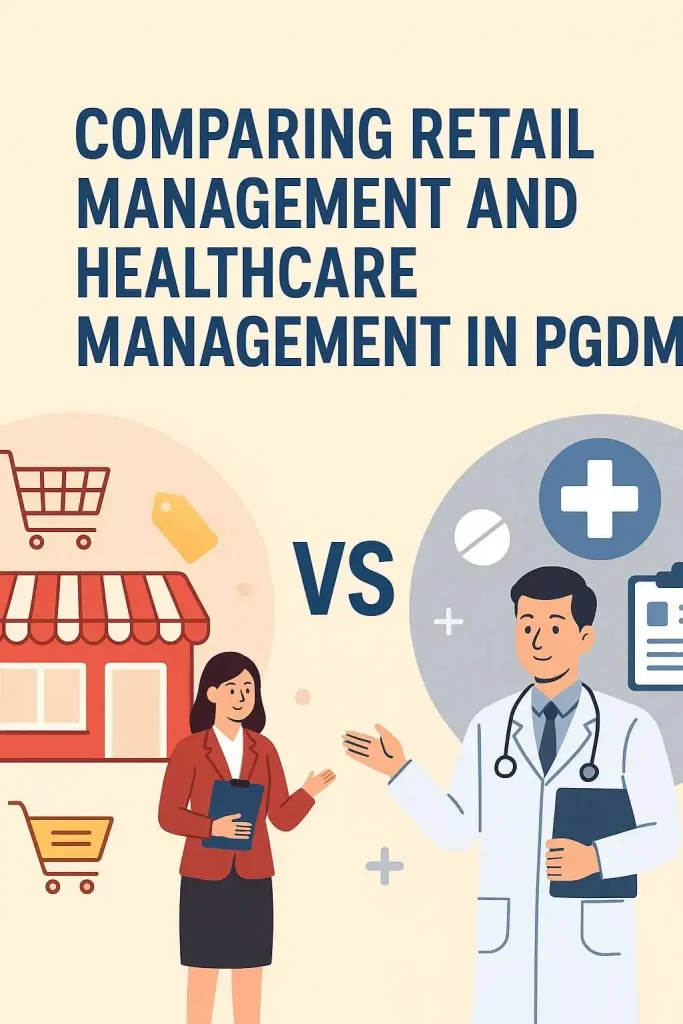 retail management vs healthcare management
