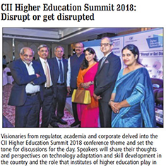 CII Higher Education Summit 2018: Disrupt or get disrupted