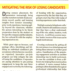 Mitigating the risk of losing candidates 